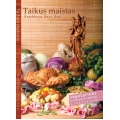 Taikus maistas Taikus maistas